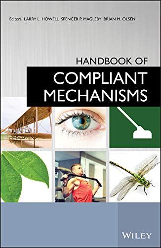Handbook Of Compliant Mechanisms English Edition Ebook Howell