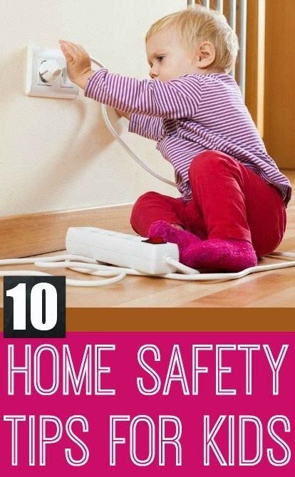 10 Essential Safety Rules For Kids At Home Home Safety Tips Home