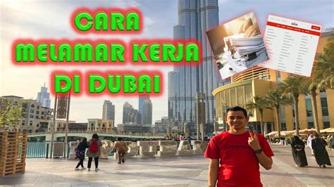 Maybe you would like to learn more about one of these? CARA MELAMAR KERJA DI DUBAI - YouTube