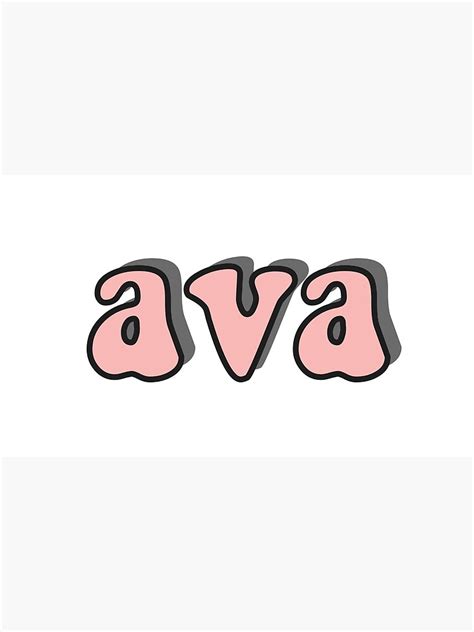 Ava Custom Name Sticker Poster For Sale By Maddy9co Redbubble