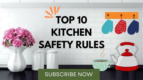 Top 10 Kitchen Safety Rules Youtube