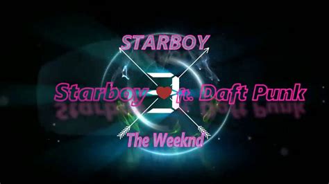 The The Weekend Star Boy Lyrics Youtube