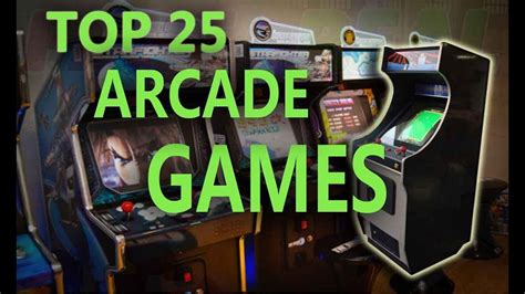 Top 25 Best Arcade Games 80s And 90s Youtube