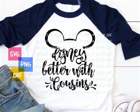 Disney Is Better With Cousins Svg Files Disney Silhouette Etsy