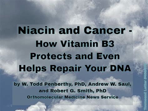 Niacin And Cancer How Vitamin B3 Protects And Even Helps Repair Your