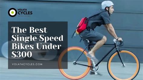 Best Single Speed Bikes Under 300 Affordable Fixie Bikes 2024