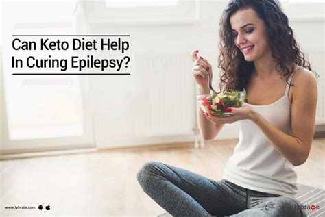 can keto diet help in curing epilepsy by dt kanika khanna lybrate