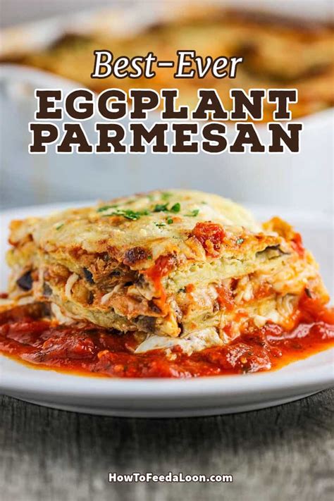 How To Make Authentic Eggplant Parmesan How To Feed A Loon