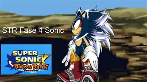 Super Sonic X Dokkan Battlestr Fase 4 Sonic Youtube