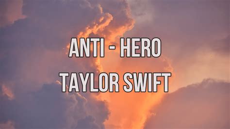 Anti Hero Taylor Swift Lyrics Lirik Youtube