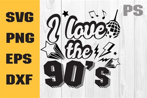 I Love the 90s Svg, Vintage 90s Svg Graphic by ILukkystore · Creative