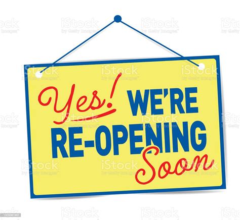 Yes Were Reopening Soon Sign Design For Businesses In Yellow Red And