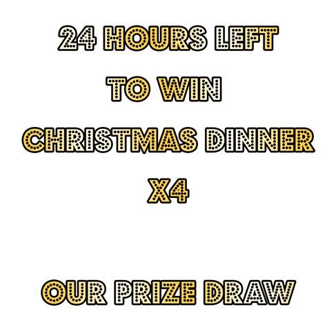 We are not responsible for any of these competitions and everyone is encouraged to view the relevant website and. Chinese Manor House Prize Draw | Win Christmas Dinner in ...