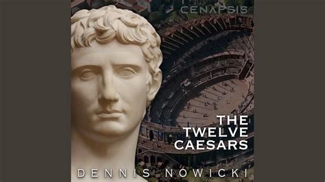 The Twelve Caesars Youtube