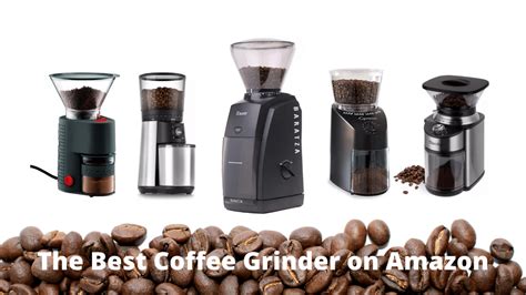 Best Coffee Grinder On Amazon Ultimate Guide ~ Noble Brewer