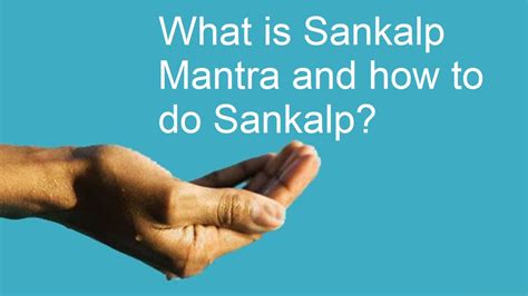 What Is Sankalp Mantra And How To Do Sankalp