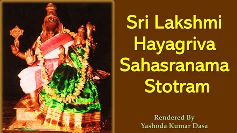 Lakshmi Hayagriva Sahasranama Stotram Hayagreeva Sahasranamam