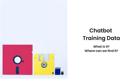 Where To Get Chatbot Training Data And What It Is