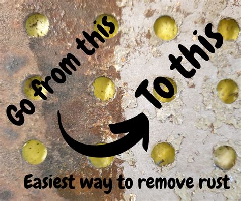Get Rid Of Rust Completely And Easily In 5 Min 4 Steps Instructables