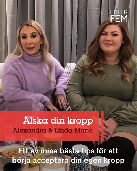 Alexandra Nilsson Och Linda Marie Nilsson Tipsar Så Lär Du Dig älska Din Kropp Alexandra