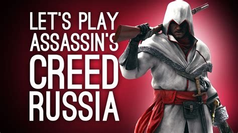 Assassin S Creed Russia Xbox One Gameplay Let S Play Ac Russia Youtube