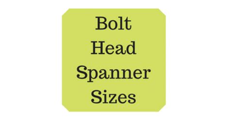 Metric Bolt Heads Spanner Hex Key Sizes