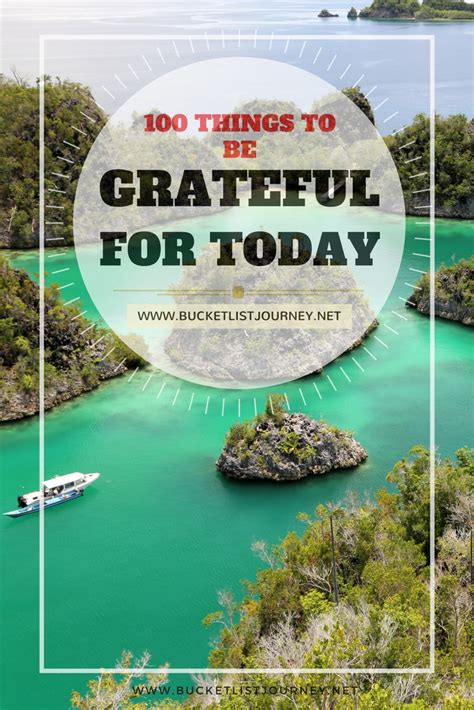 Being Grateful 100 Things To Be Thankful For Today