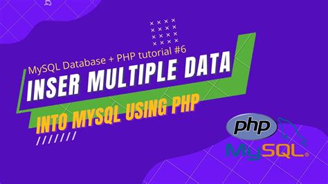 How To Insert Multiple Data Into Mysql Database Using Php Mysql Database Php Tutorial 6