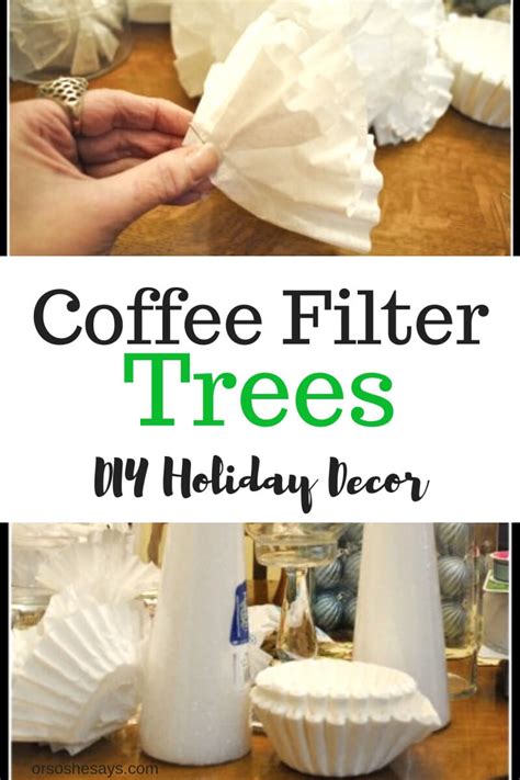 Coffee Filter Trees Simple Festive Christmas Decor Diy