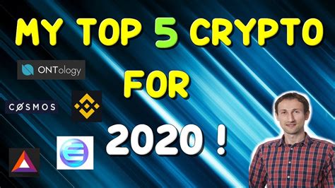 Updated on may 10, 2021. Top 5 CRYPTOCURRENCY Picks For 2020 - YouTube