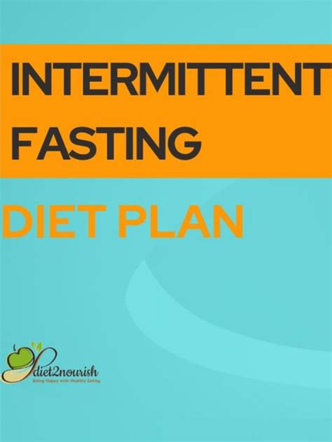 Intermittent Fasting Diet Plan Indian Diet Blogs By Dt Priyanka Jaiswal