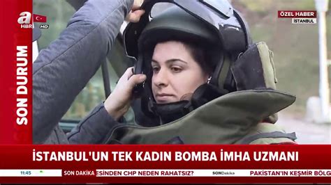 İstanbul un Tek Kadın Bomba İmha Uzmanı A Haber YouTube