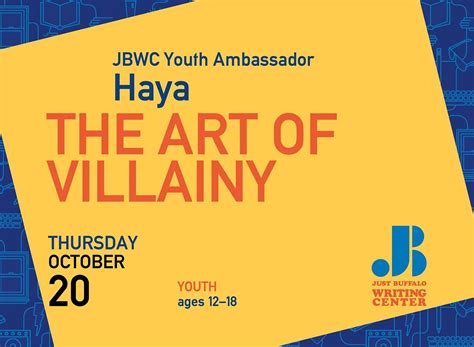 The Art of Villainy led by Haya (hybrid) - Just Buffalo Literary Center