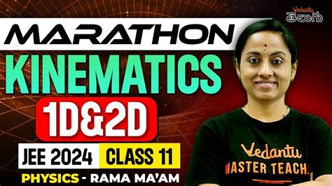 Complete Kinematics 1d And 2d Class 11 Jee Physics Marathon Jee 2024 Jan Attempt Part 2