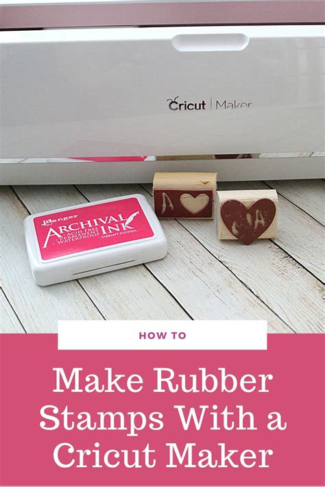 How To Make Rubber Stamps With The Cricut Maker Tutorial