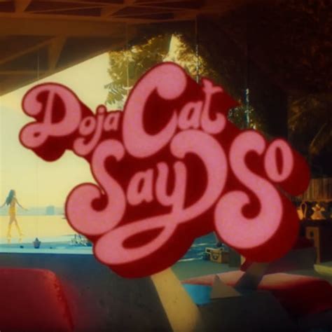 .lux davis @hannahluxdavis executive producer: Say So - Doja Cat