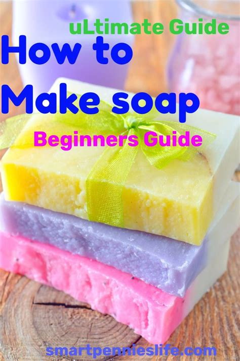 How To Make Soap Includes Without Lye Smartpennieslife Easy Soap