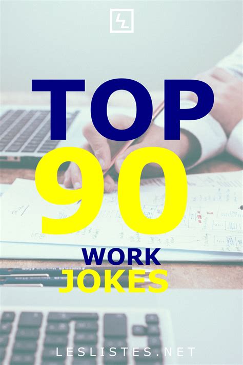 top 90 work jokes that will make you lol les listes in 2020 work jokes work humor jokes