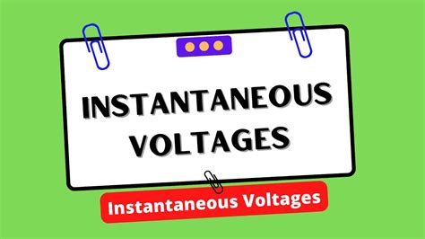 Instantaneous Voltages - YouTube