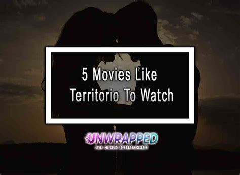 5 Movies Like Territorio To Watch