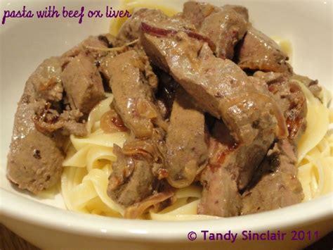 Sprinkle a little salt on your chicken livers at the same time. Pasta With Beef Ox Liver Recipe - Lavender and Lime