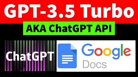 Use ChatGPT API GPT 3 5 Turbo With Google Docs To Create AI Writer