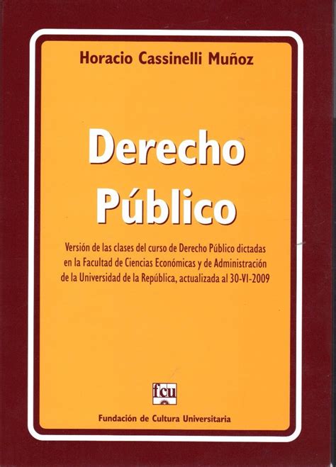 Libro Derecho Público Horacio Cassinelli Muñoz 70000 En Mercado