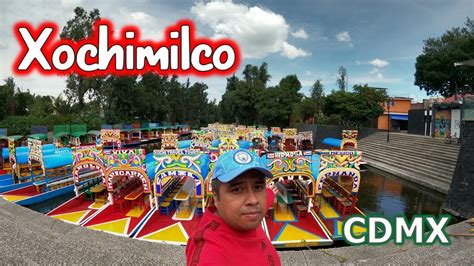 Así Es Visitar El Centro De Xochimilco Cdmx 2021 Youtube