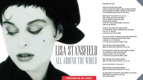 Lisa Stansfield All Around The World Youtube