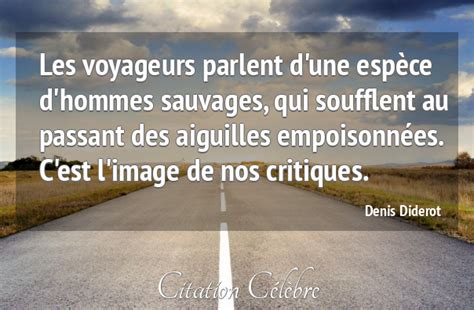 Citation Denis Diderot Hommes Les Voyageurs Parlent Dune Espèce D