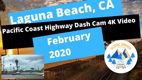 Laguna Beach 4k Pch Drive From Newport Beach To Dana Point Dash Cam