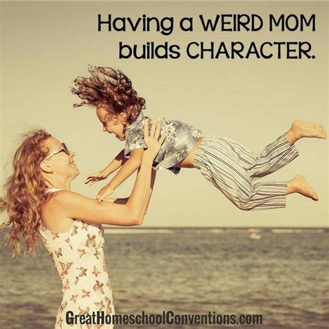Pin By Tammy Schrader On Me Funny Mom Quotes Mom Quotes From