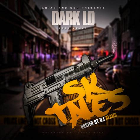 Dark Lo Sk Tales Mixtape Hosted By Dj Alamo Home Of Hip Hop