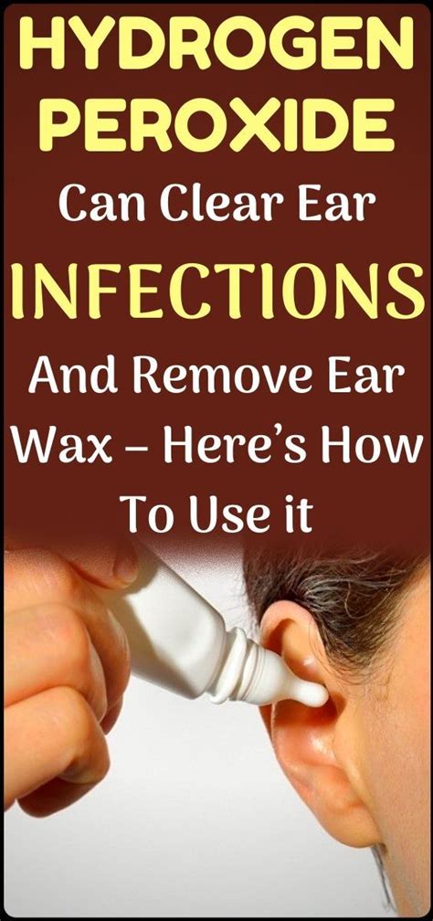 Using hydrogen peroxide for the ear is very simple. Hydrogen Peroxide Can Clear Ear Infections and Remove Ear ...